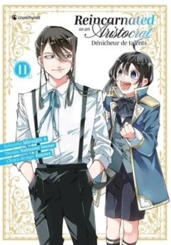 Reincarnated as an aristocrat - tome 11 - Reincarnated as an aristocrat, Tome 11