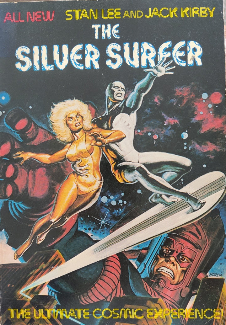 The Silver Surfer : The Ultimate Cosmic Experience (1978)(V.O. anglais) - The Silver Surfer : The Ultimate Cosmic Experience