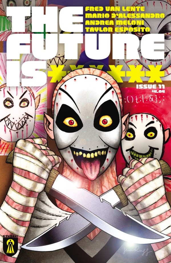 The Future Is ****** (2025)(V.O. anglais) - The Future Is ****** n°11