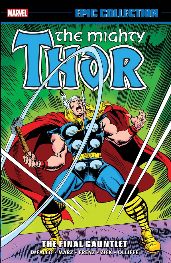 The Mighty Thor Epic Collection (2013)(V.O. anglais) - tome 20 - The Final Gauntlet (TPB)