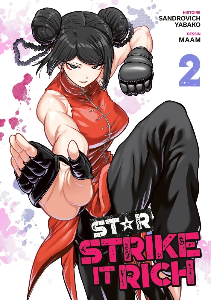 Star strike it rich - tome 2 - Star strike it rich, Tome 2