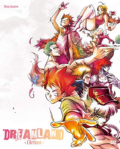 Dreamland - Dreamland - L'Artbook