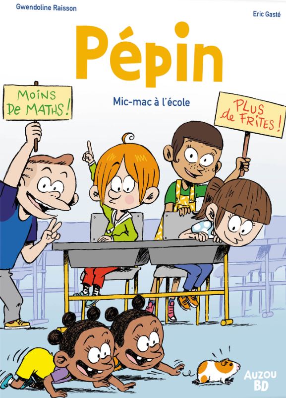 Pépin - tome 2 - Mic-mac à l'école