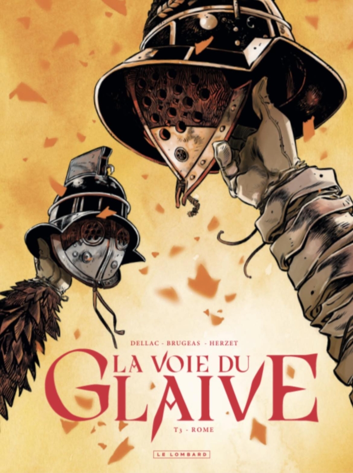 La voie du glaive - tome 3 - Rome