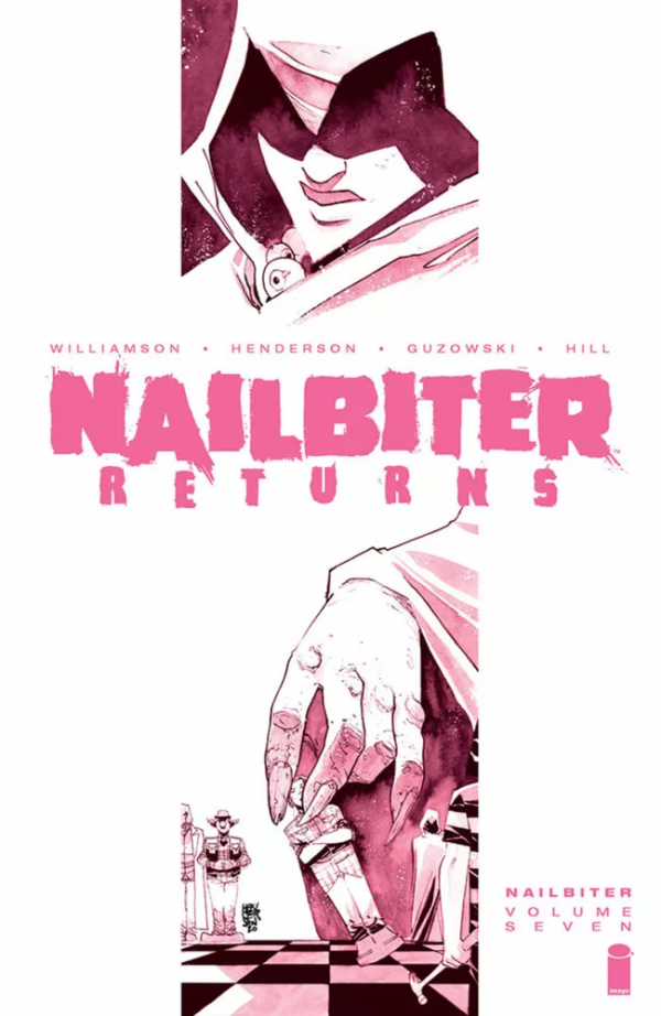 Nailbiter Returns (2020)(V.O. anglais) - tome 7 - Nailbiter, Volume 7 : Nailbiter Returns (TPB)