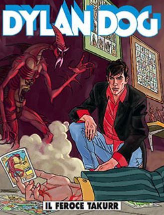 Dylan Dog (V.O. italien) - tome 256 - Il feroce Takurr