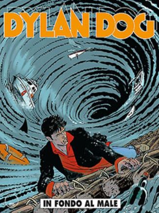 Dylan Dog (V.O. italien) - tome 351 - In fondo al male