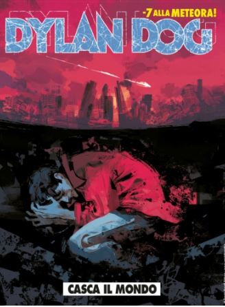 Dylan Dog (V.O. italien) - tome 393 - Casca il mondo