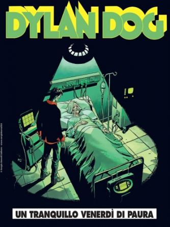 Dylan Dog (V.O. italien) - tome 452 - Un tranquillo venerdì di paura