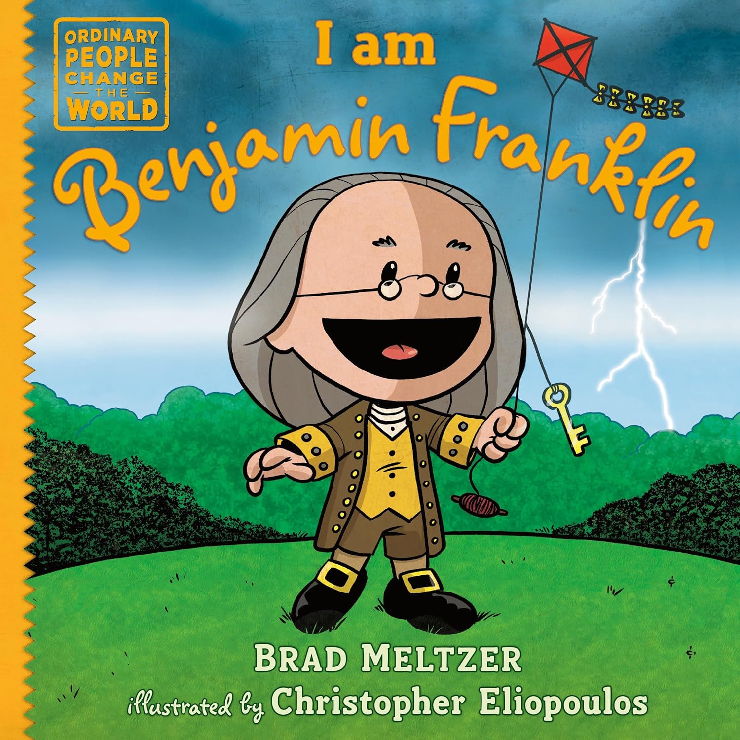 Ordinary People Change the World (2014)(V.O. anglais) - I am Benjamin Franklin (HC)