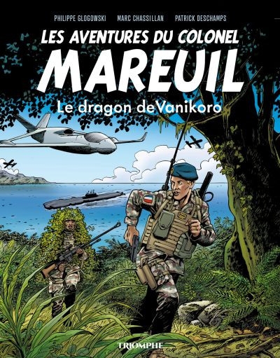 Les aventures du Colonel Mareuil - tome 6 - Le dragon de Vanikoro