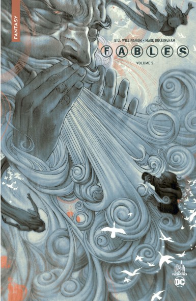 Fables (Couverture souple - éditions Semic / Panini comics / Urban comics) - tome 5 - Intégrale Fables, Volume 5