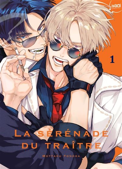 La sérénade du traître - tome 1 - La sérénade du traître, Tome 1