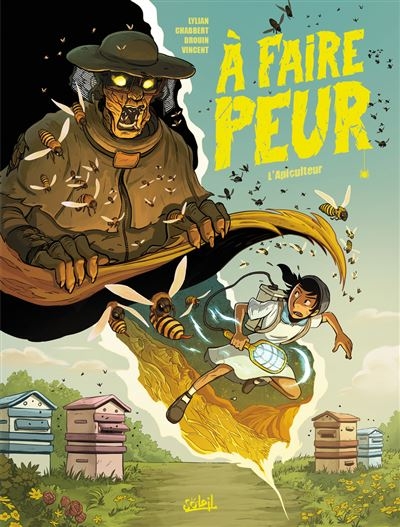 À faire peur - tome 3 - L'apiculteur
