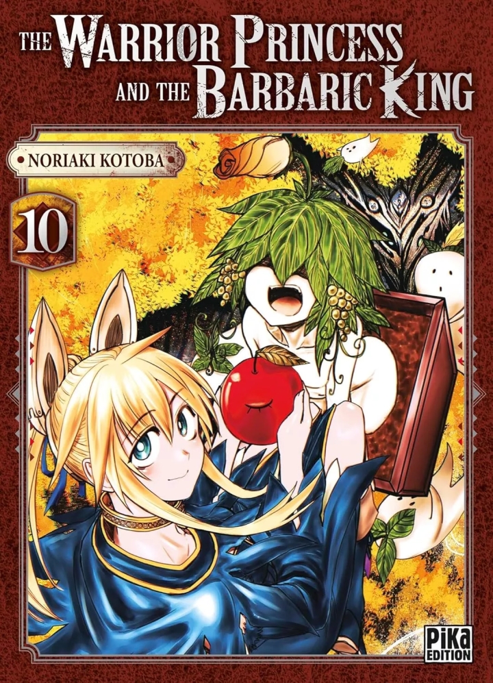 The warrior princess and the barbaric king - tome 10 - The warrior princess and the barbaric king, Tome 10
