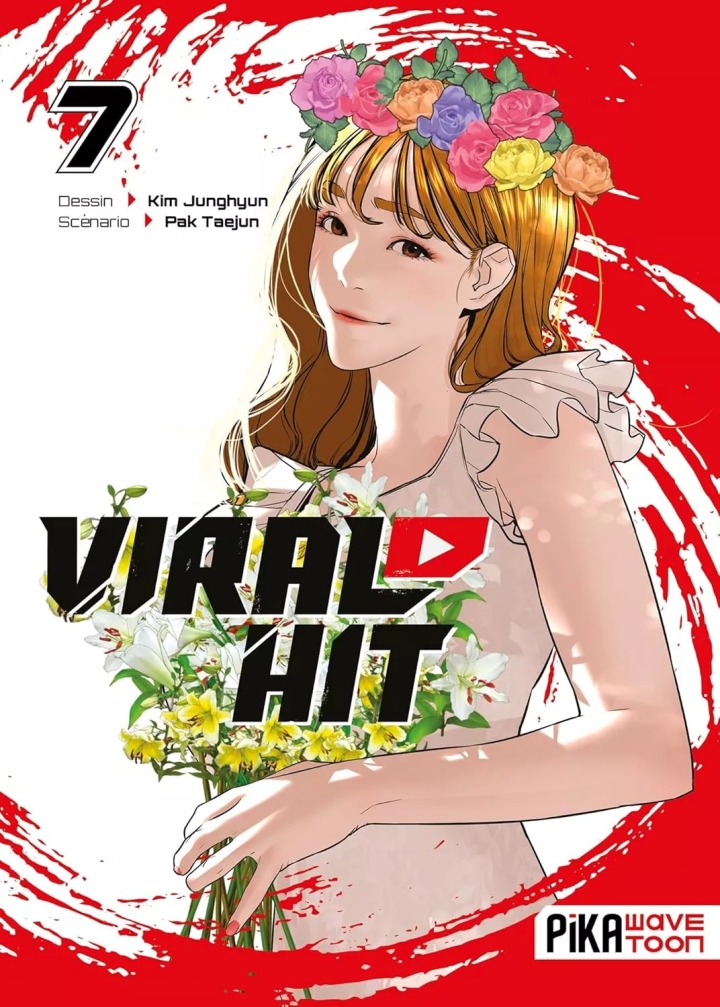 Viral hit - tome 7 - Viral hit, Tome 7