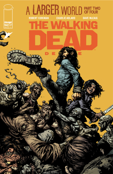 The Walking Dead Deluxe (2020)(V.O. anglais) - tome 94 - A Larger World, Part 2