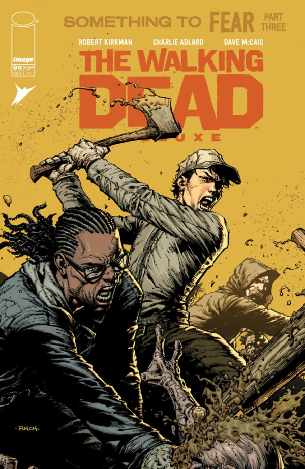 The Walking Dead Deluxe (2020)(V.O. anglais) - tome 99 - Something to Fear, Part 3