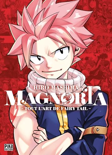 Fairy tail - Magnoria - Tout l'art de Fairy Tail