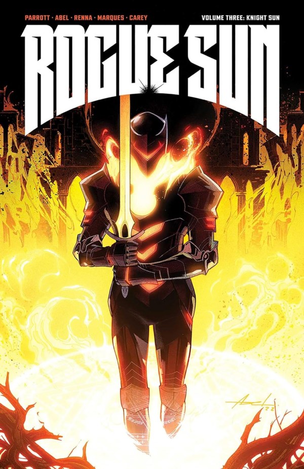 Rogue Sun (2022)(V.O. anglais) - tome 3 - Rogue Sun, Volume Three : Knight Sun (TPB)