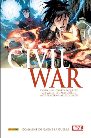 Civil War (Marvel pocket) - tome 4 - Comment j'ai gagné la guerre