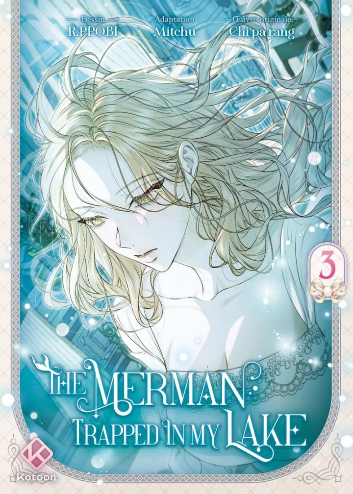 The Merman trapped in my Lake - tome 3 - The Merman trapped in my Lake, Tome 3