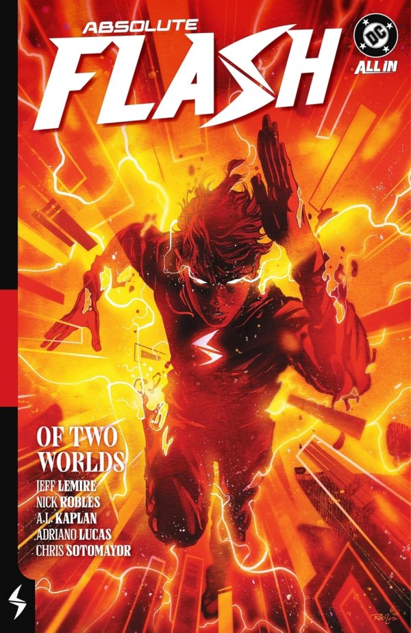 Absolute Flash (2025)(V.O. anglais) - tome 1 - Absolute Flash, Vol. 1 : Of Two Worlds (TPB)