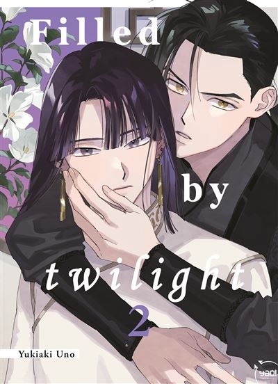 Filled by twilight - tome 2 - Filled by twilight, Tome 2