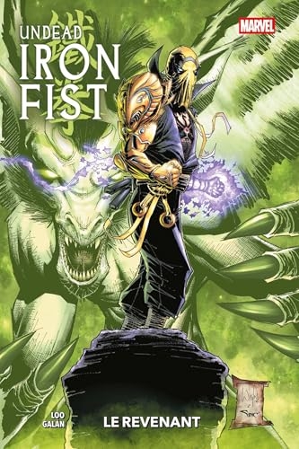 Undead Iron fist - tome 1 - Le revenant