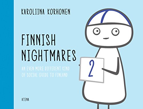 Finnish Nightmares (V.O. anglais) - tome 2 - An Even More Different Kind of Social Guide to Finland (HC)