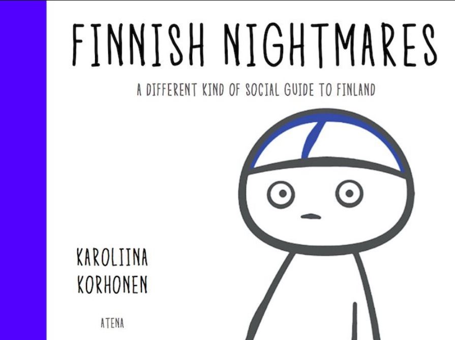 Finnish Nightmares (V.O. anglais) - tome 1 - A Different Kind of Social Guide to Finland (HC)