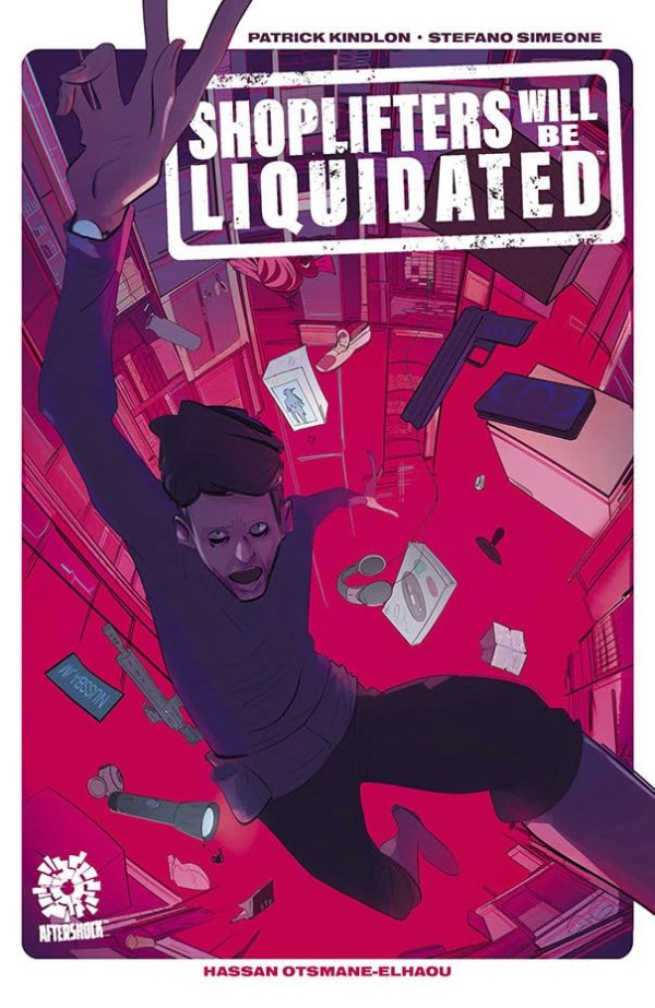 Shoplifters Will Be Liquidated (2019)(V.O. anglais) - tome 1 - Shoplifters Will Be Liquidated (TPB)