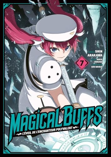 Magical buffs - tome 7 - Magical buffs, Tome 7