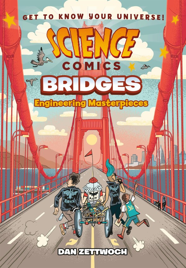 Science Comics (2016)(V.O. anglais) - tome 20 - Bridges : Engineering Masterpieces (HC)