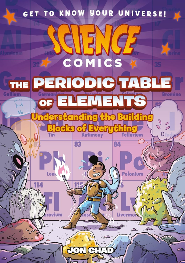Science Comics (2016)(V.O. anglais) - tome 21 - The Periodic Table of Elements : Understanding the Building Blocks of Everything (HC)
