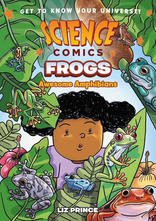 Science Comics (2016)(V.O. anglais) - tome 23 - Frogs : Awesome Amphibians (HC)