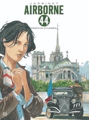 Airborne 44 (En portugais) - tome 4 - Destinos Cruzados