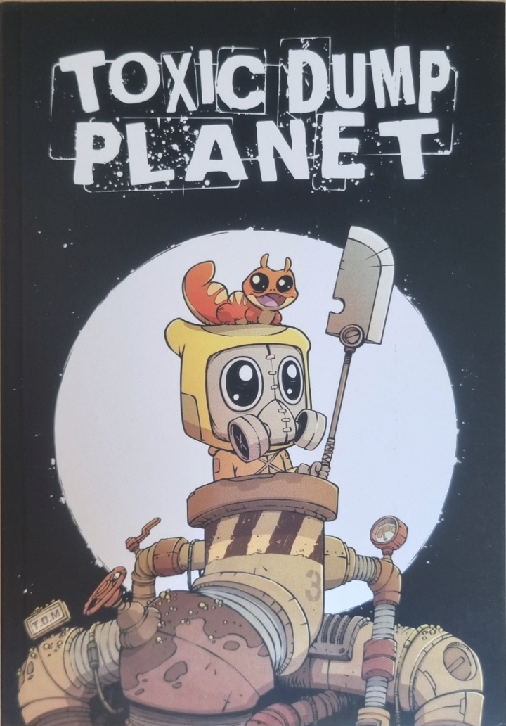 Toxic Dump Planet - tome 3 - L'évasion de Dam Doom