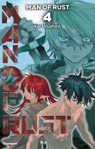 Man of rust - tome 4 - Man of rust, Tome 4