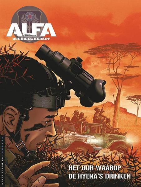 Alpha - Premières armes (En néerlandais : Alfa - Eerste wapenfeiten) - tome 5 - Het uur waarop de hyena's drinken