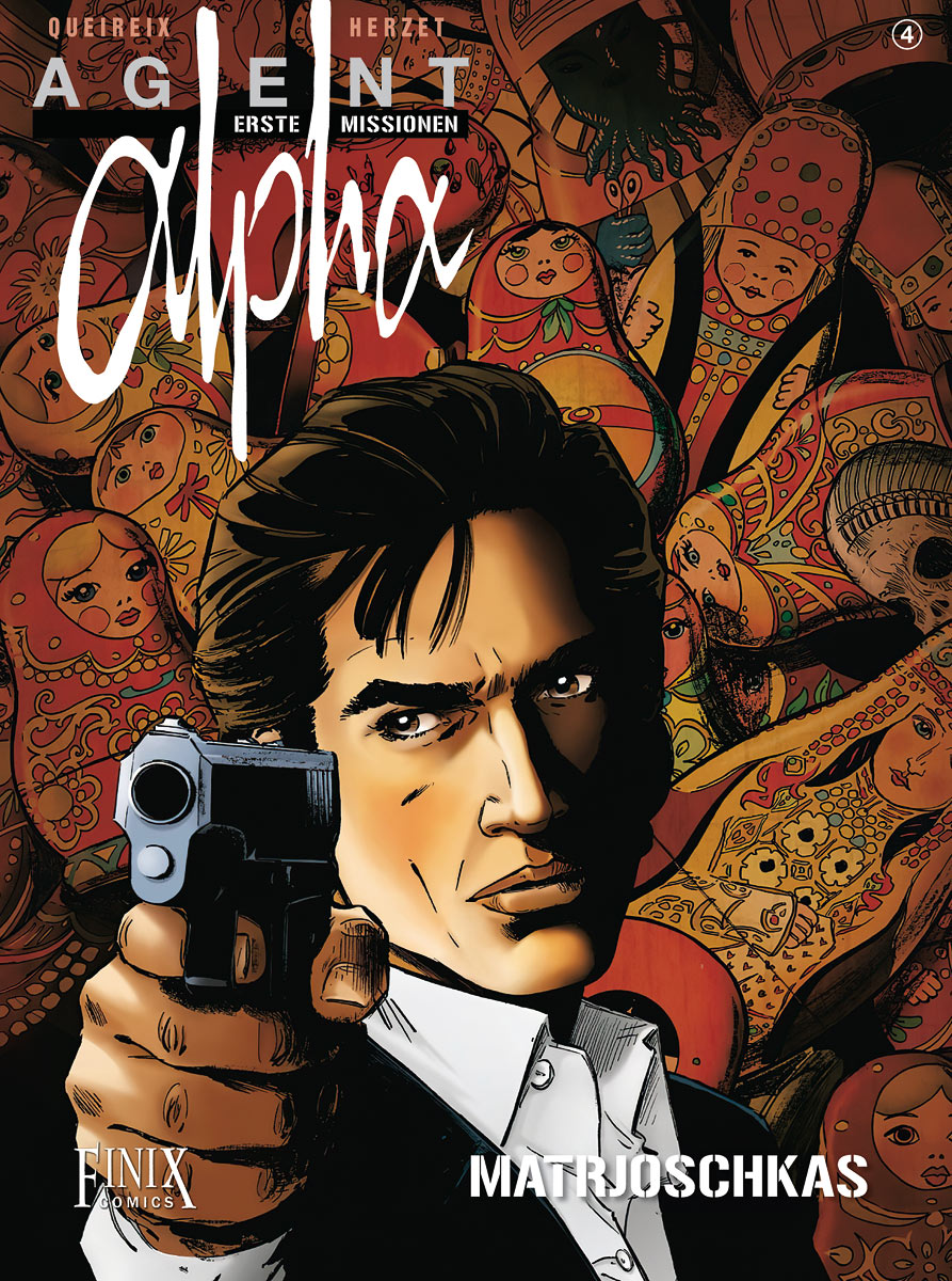 Alpha - Premières armes (En allemand : Agent Alpha - Erste Missionen ) - tome 4 - Matrjoschkas