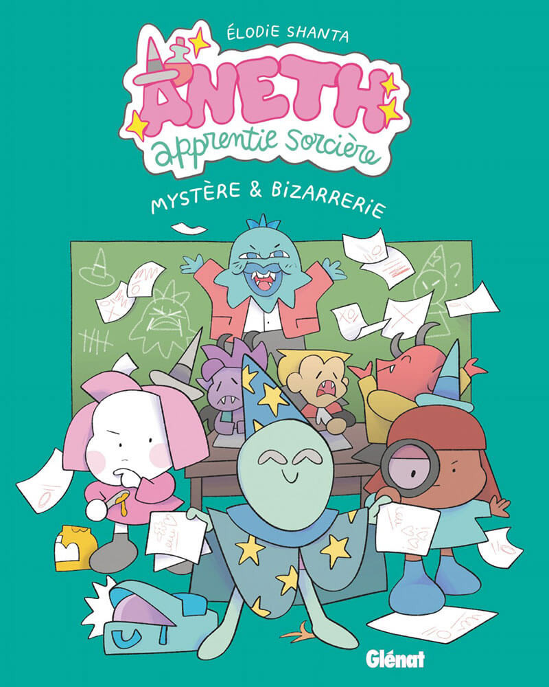 Aneth, apprentie sorcière - tome 3 - Mystère & Bizarrerie