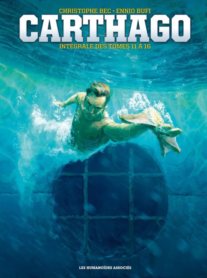 Carthago - tome 3 - Intégrale Carthago, Tomes 11 à 16