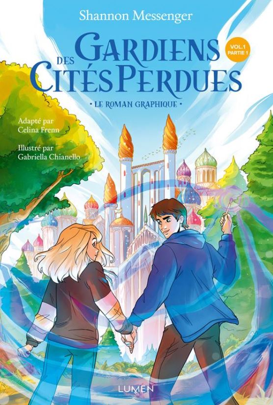 Les gardiens des cités perdues - tome 1 - Les gardiens des cités perdues, Tome 1