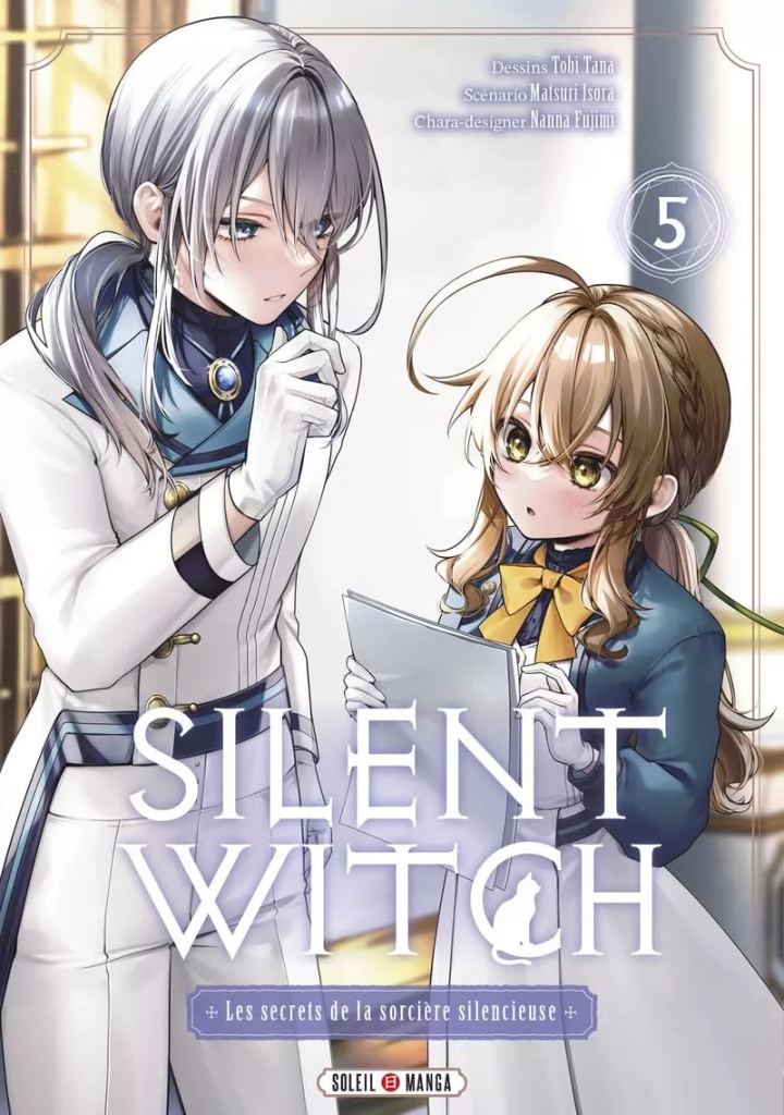 Silent Witch - Les secrets de la sorcière silencieuse - tome 5 - Silent Witch - Les secrets de la sorcière silencieuse, Tome 5