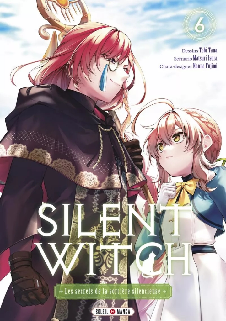 Silent Witch - Les secrets de la sorcière silencieuse - tome 6 - Silent Witch - Les secrets de la sorcière silencieuse, Tome 6