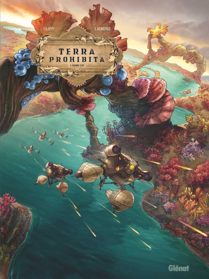 Terra prohibita - tome 3 - Ground zero