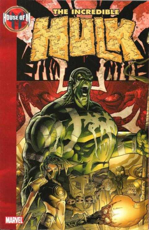 The Incredible Hulk (2000)(V.O. anglais) - tome 12 - The Incredible Hulk, Volume 12 : House of M (TPB)
