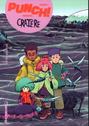 Punch !, Saison 1 - tome 3 - Cratère