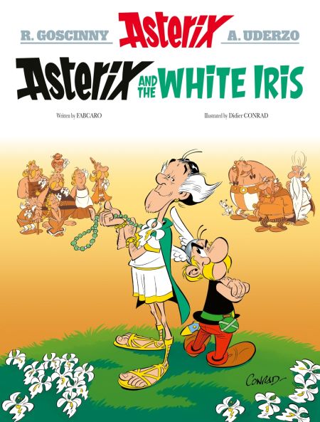 Astérix (En anglais) - tome 40 - Asterix and the White Iris